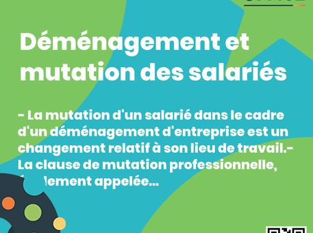 Definition Déménagement et mutation des salariés 